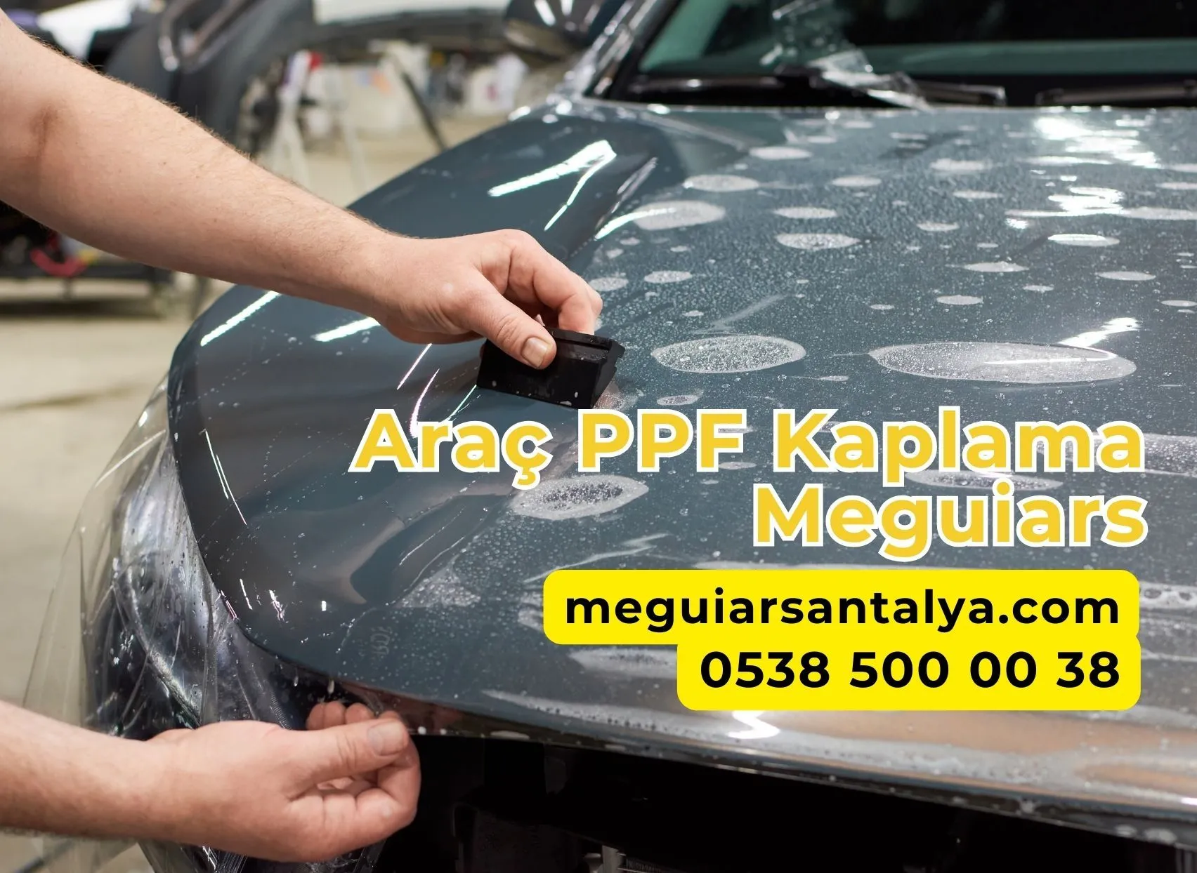 Araç PPF Kaplama Meguiars